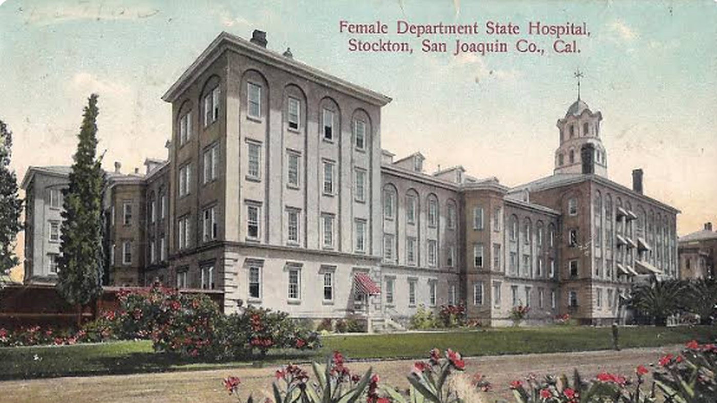 A coloured postcard captioned Female Department State Hospital, Stockton, San Joaquin Co., Cal.