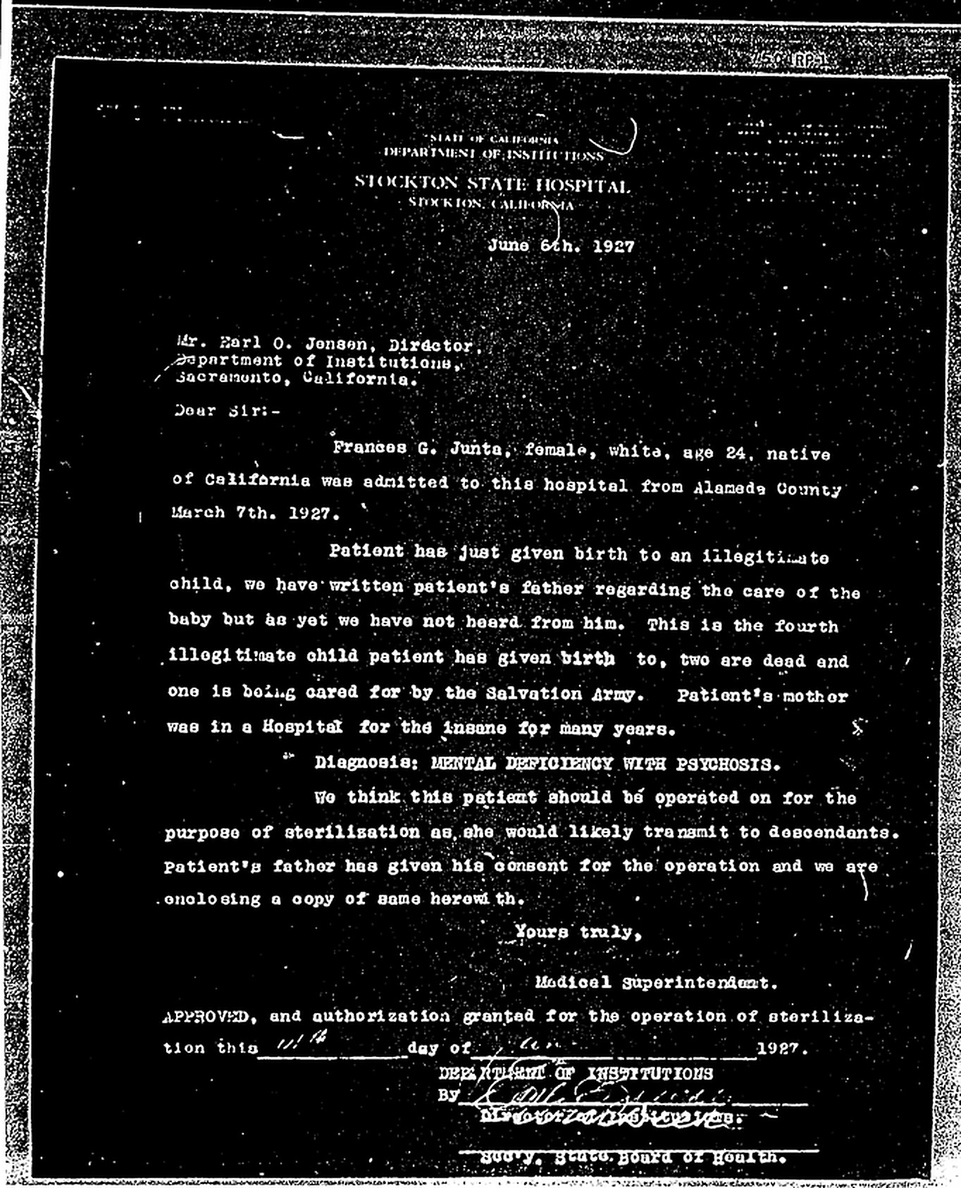A 1927 Stockton State Hospital letter recommending the sterilization of Frances G. Junta, with the state authorization granted at the foot