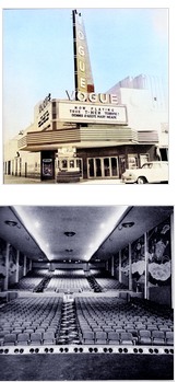 Two views of the Vogue Theatre: the marquee and facade above, the auditorium seating below
